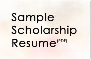 Sample Scholarship Resume (PDF version)
